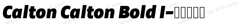 Calton Calton Bold I字体转换